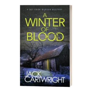 A Winter Of Blood, signed paperback by Jack Cartwright