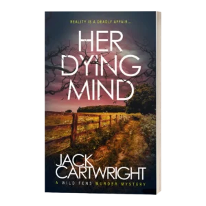 Her Dying Mind, signed paperback by Jack Cartwright