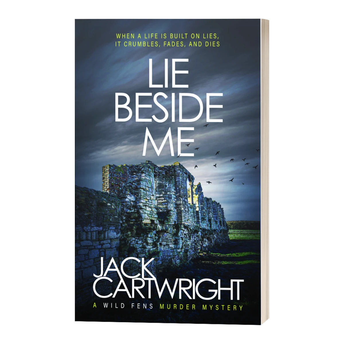 Lie Beside Me, signed paperback by Jack Cartwright