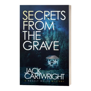Secrets From The Grave, signed paperback by Jack Cartwright
