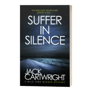 Suffer In Silence, signed paperback by Jack Cartwright